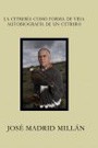 La cetrería como forma de vida. Autobiografía de un cetrero