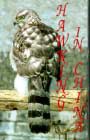 Hawking in China. Land of Flying Dragons